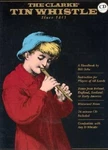 The Clarke Tin Whistle: Deluxe Edition (book & Cd) - Paperback Good. Fixed Price $35.94.
