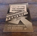 "how To Play The Hohner Harmonica" New Easy Method For Beginners 1959 Phamplet. Fixed Price $9.00.