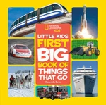 National Geographic Little Kids First Big Book Of Things That (nationa - Good. Fixed Price $5.07.