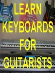 Keyboard Lessons For Guitar Players Made Easy Dvd! Learn New Instrument Fast.. Fixed Price $9.95.
