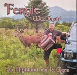 Fergie Macdonald - As Highland Gets *ex Condition*. Fixed Price $10.76.