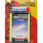 Hohner How To Play Gospel Harp... Instantly! Dvd Book & Harmonica, New!. Fixed Price $16.95.