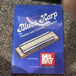 Mel Bay Presents Blues Harp: For Diatonic And Chromatic Harmonica By Phil Duncan. Fixed Price $15.00.