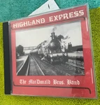 Highland Express - The Macdonald Bros. Band. Fixed Price $12.21.